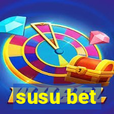 susu bet